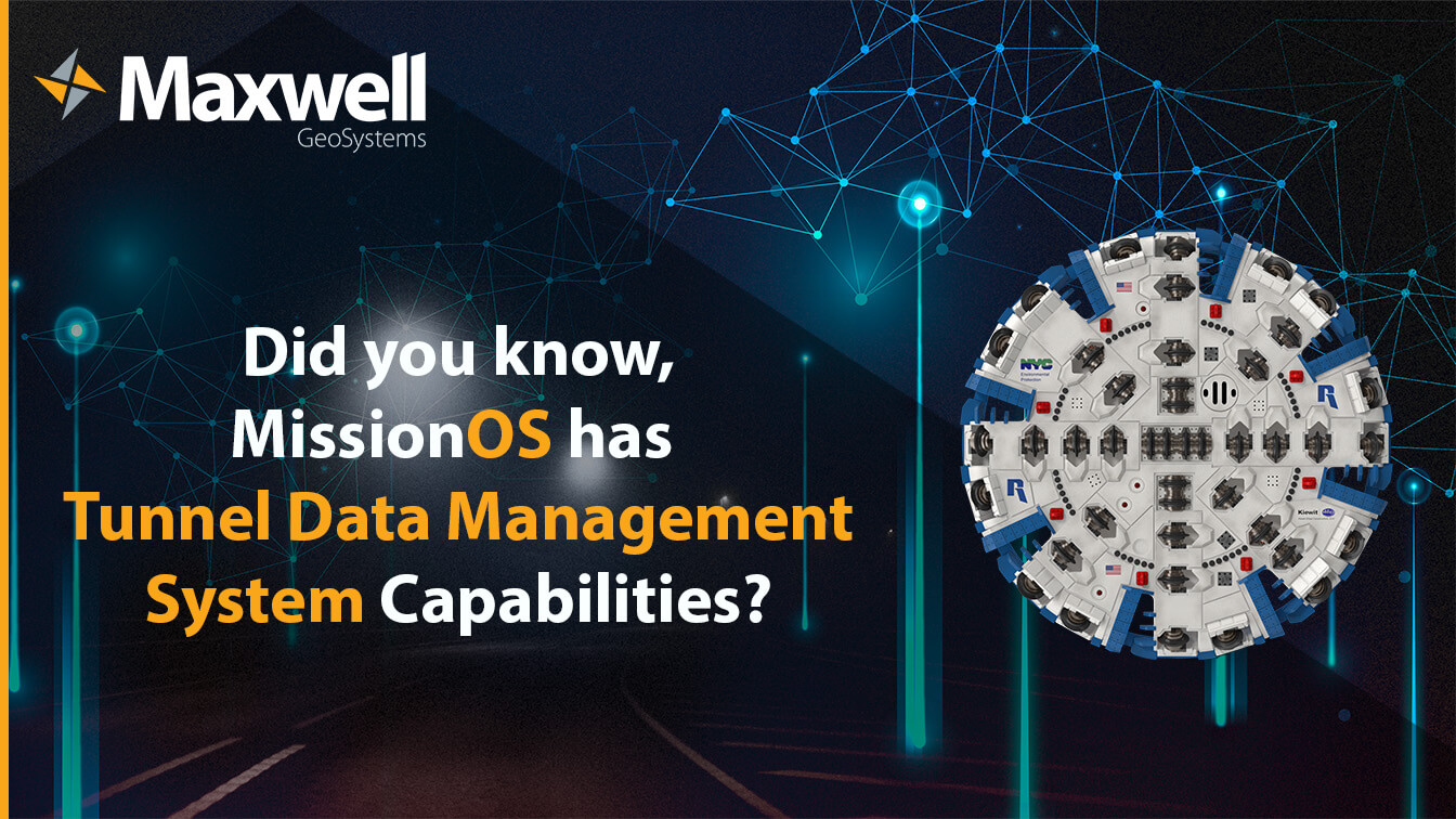 Discover MissionOS TDMS Capabilities for Tunneling