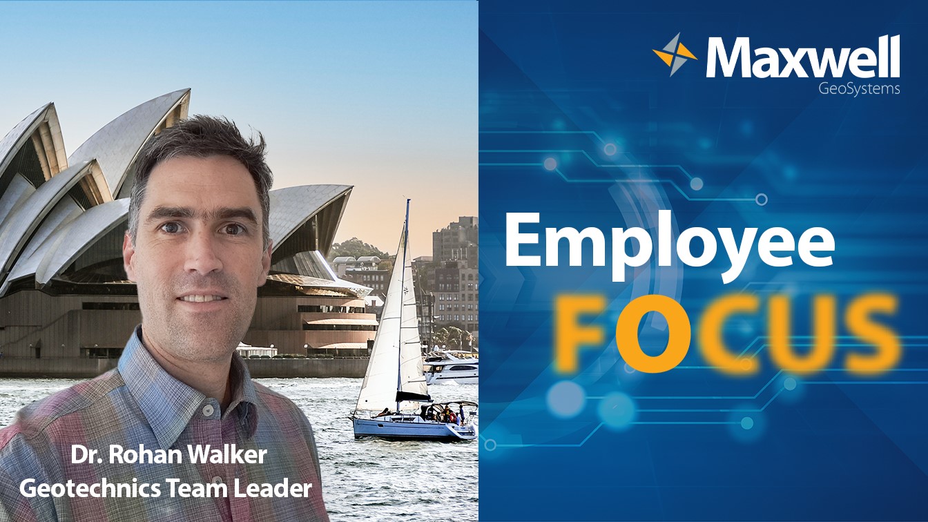Employee Focus of Dr. Rohan Walker - Geotechnics Team Leader | Maxwell GeoSystems